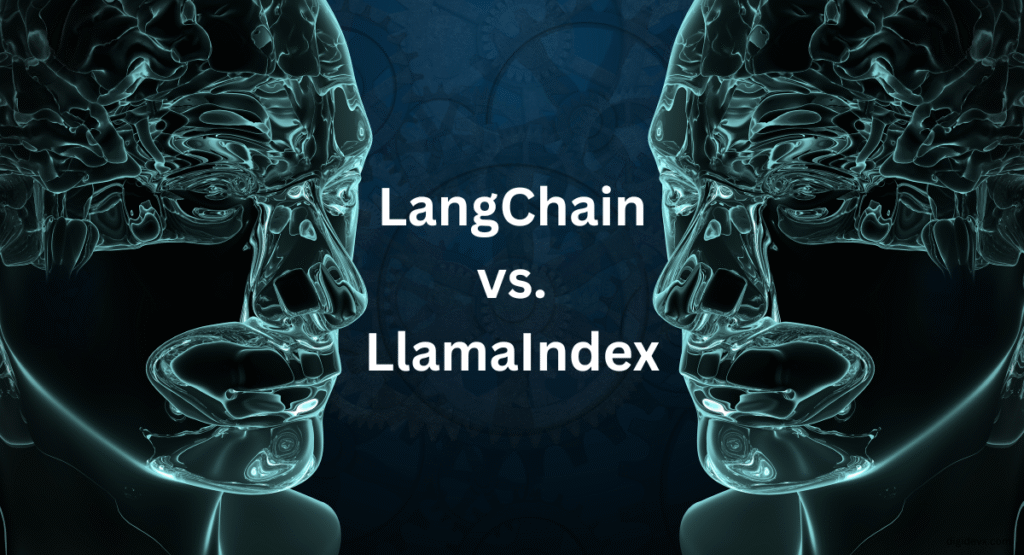 LangChain vs. LlamaIndex Which One is Better for RAG Applications